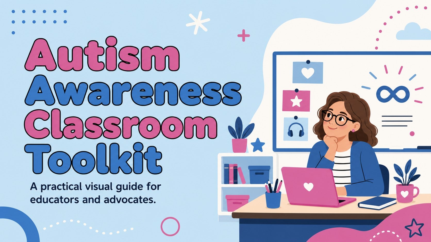 Autism Awareness Classroom Toolkit