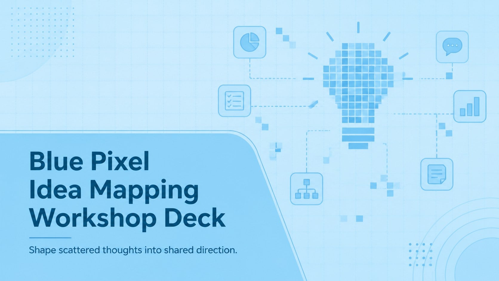 Blue Pixel Idea Mapping Workshop Deck