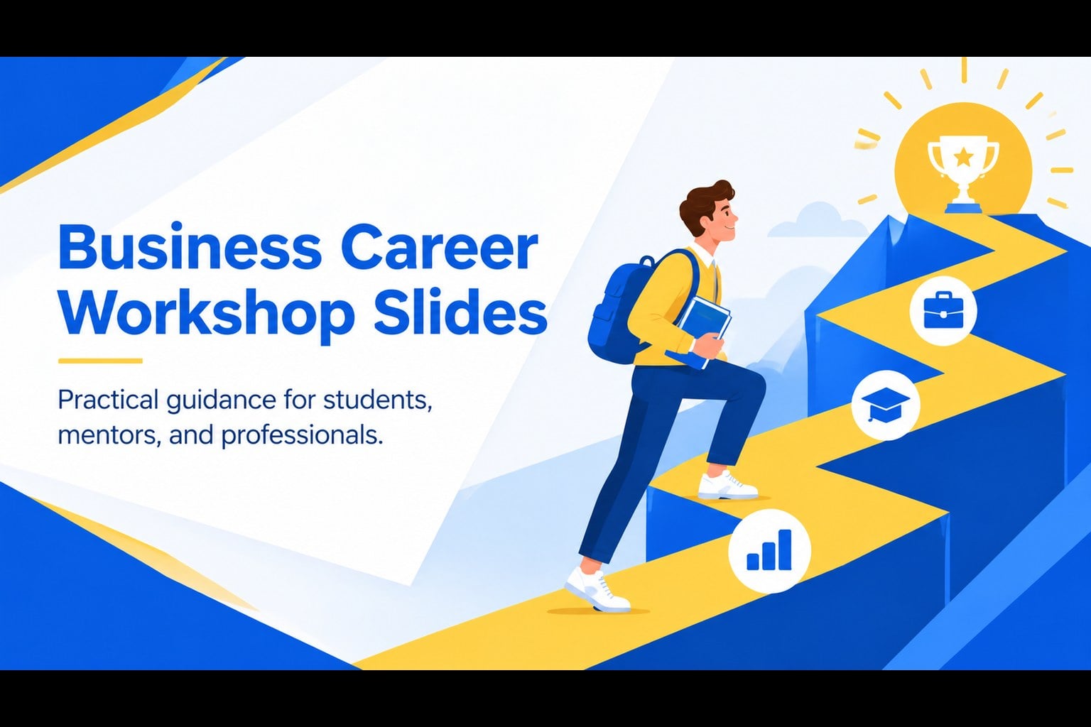 Business Career Workshop Slides