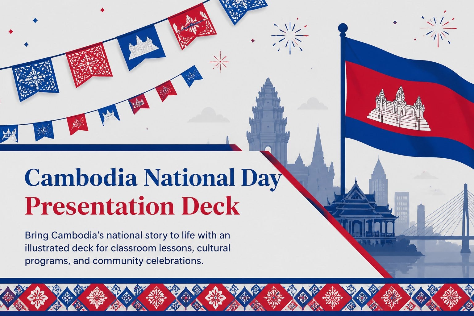 Cambodia National Day Presentation Deck