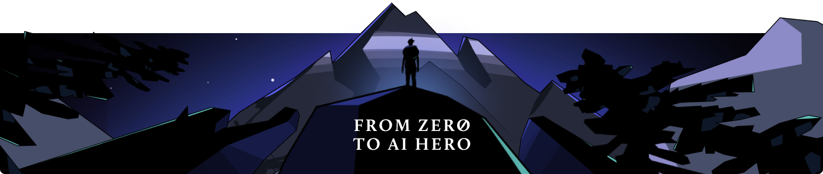 From Zero to AI Hero