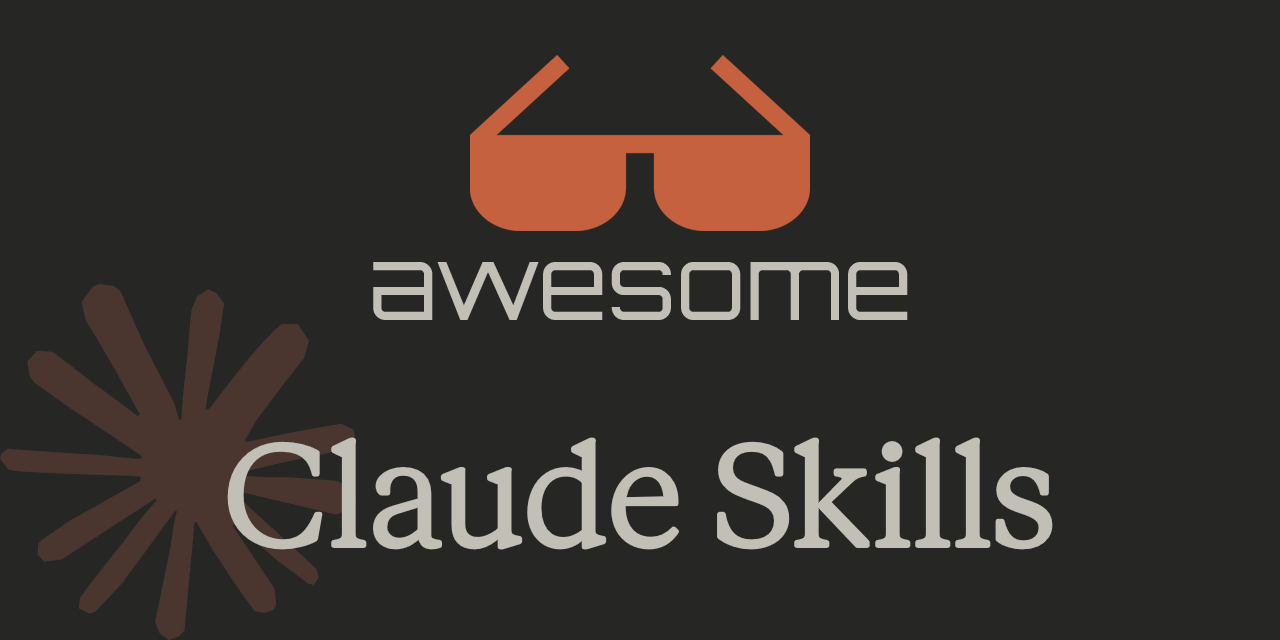 Awesome Claude Skills