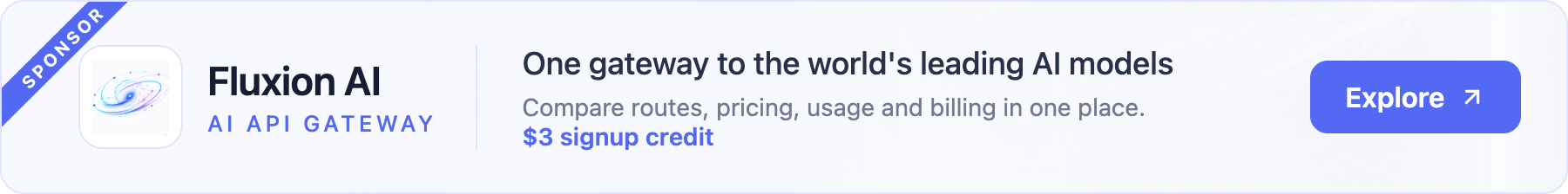 Sponsor: Fluxion AI - one gateway to the world's leading AI models. $3 signup credit