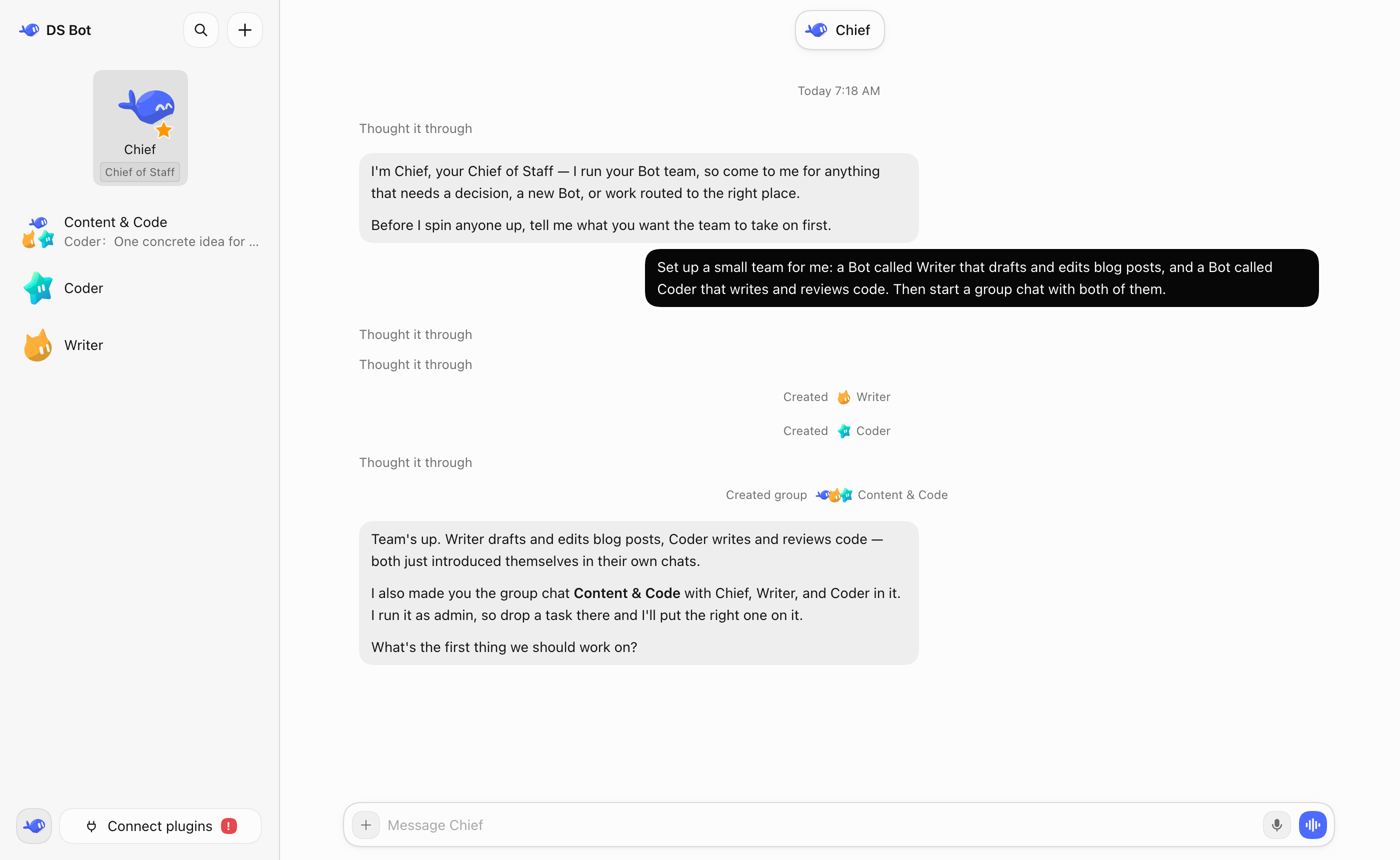 Say one sentence to Chief, and it sets up the bots and the group chat