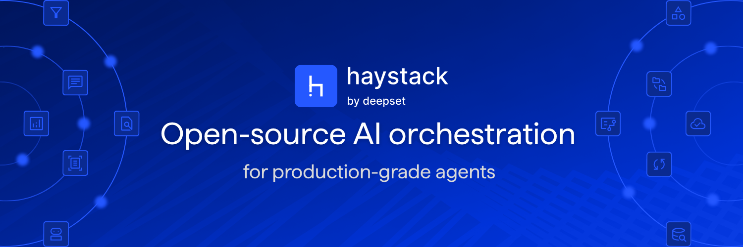 Blue banner with the Haystack logo and the text ‘haystack by deepset – The Open Source AI Framework for Production Ready RAG & Agents’ surrounded by abstract icons representing search, documents, agents, pipelines, and cloud systems.
