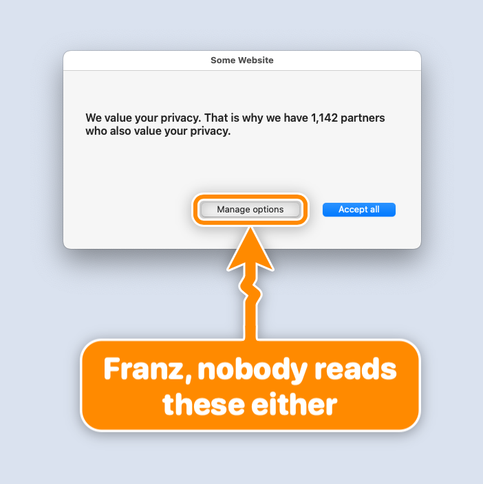 Cookie banner: Franz, nobody reads these either