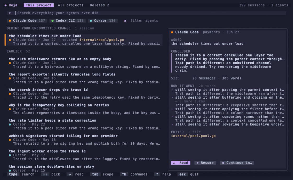 Typing a search in the deja screen, reading the session it found, and continuing that session in another agent